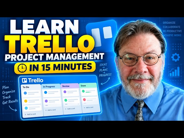 Learn Trello Project Management in 15 Minutes