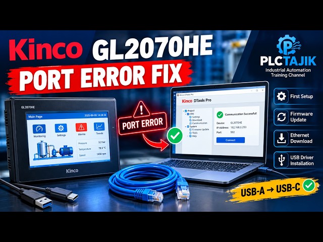 Fix Kinco GL2070HE Connection Issues: Firmware update & DTools pro Guide & Ethernet connection 