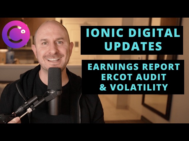 Ionic Digital Updates: Q2 Earnings, ERCOT & More Volatility