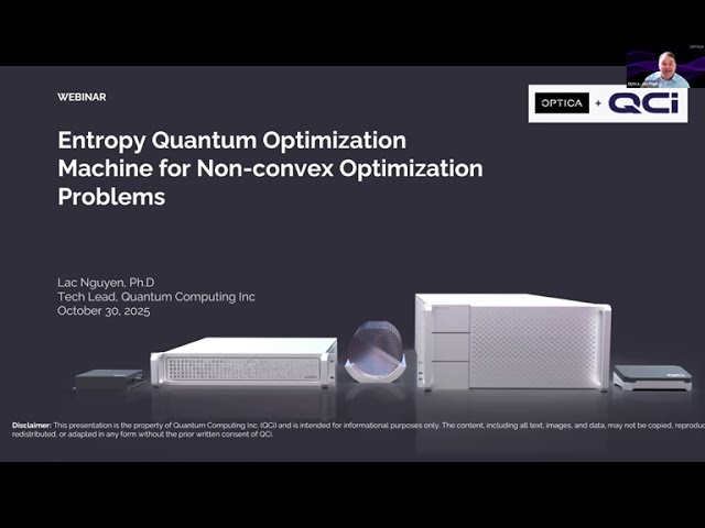 Optica Webinar:  Entropy Quantum Optimization Machine for Non-convex Optimization Problems