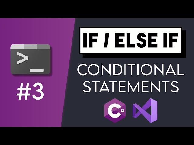 #3 If Statements - C# Tutorials for Beginners | CoffeeNCode