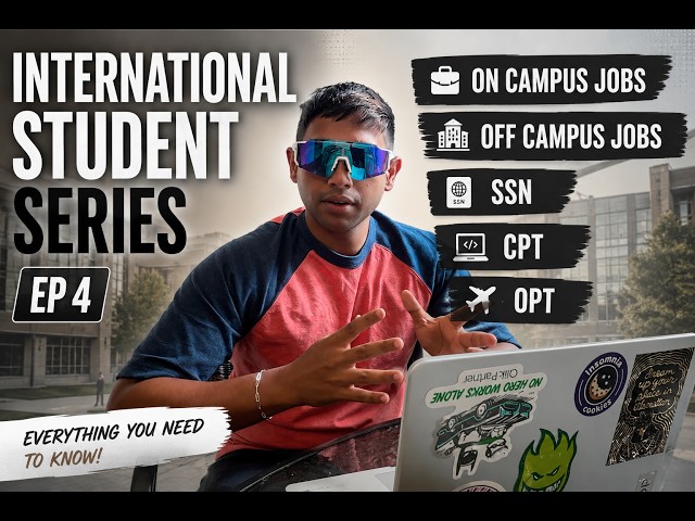 International Student in the USA | Jobs, SSN, CPT, OPT & the 12-Month CPT Rule | ISS Ep. 4