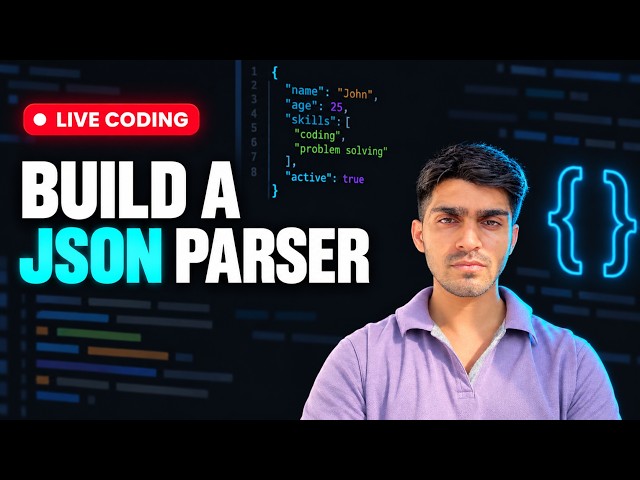 Day-2 | Building a JSON Parser from Scratch | Live Coding Challenge
