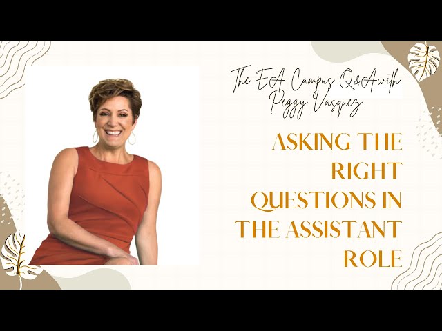 How Personal Assistants & Executive Assistants should ask their Executives Strategic questions