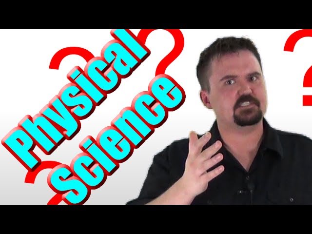 What is Physical Science? What will this course cover - MoT Physical Science - Science Skills
