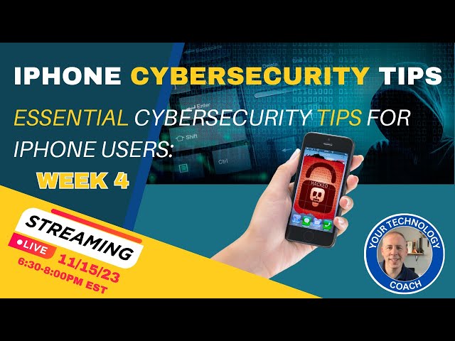 Essential Cybersecurity Tips for iPhone Users