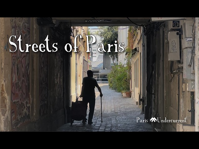 Paris Streets – A Few Places Worth Knowing
