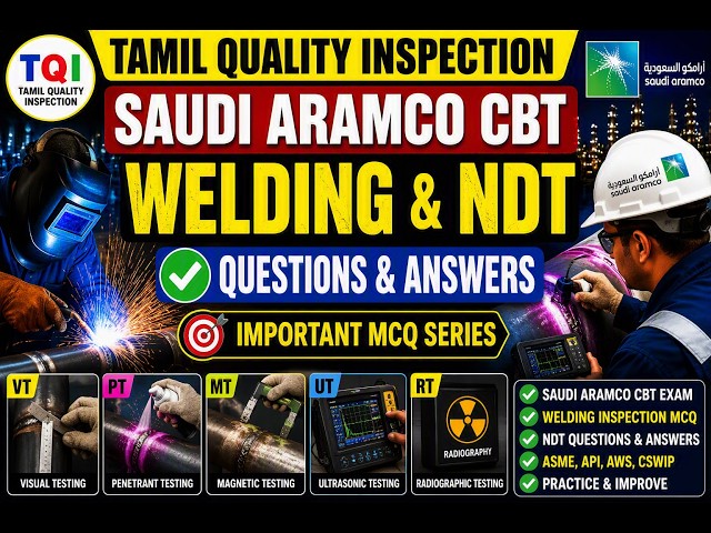 QA/QC Welding & NDT Interview Questions | Saudi Aramco CBT Preparation