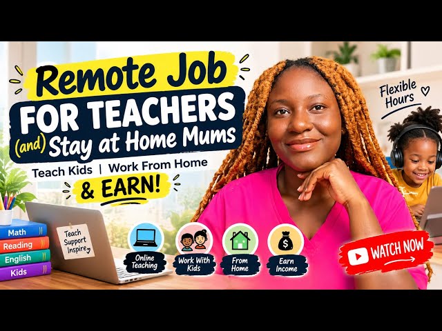 Remote Jobs for Teachers & Stay-at-Home Moms   #WorkFromHome  #OnlineTeaching #StayAtHomeMom  