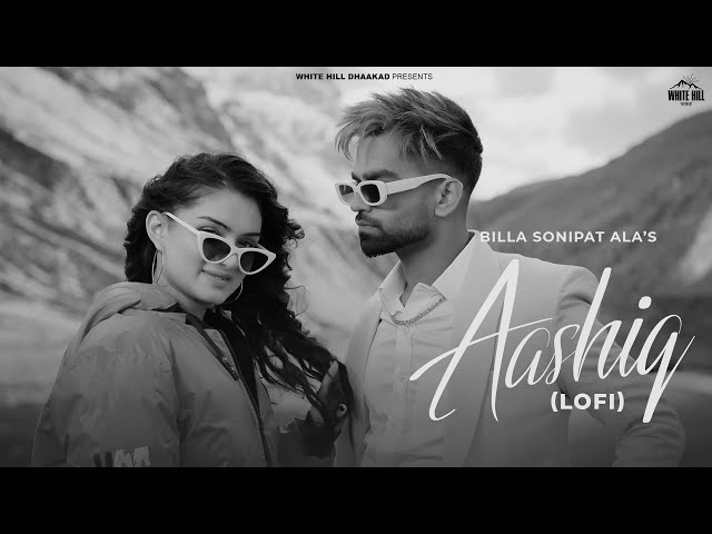 BILLA SONIPAT ALA : Aashiq (Lofi) | Haryanvi Songs 2023 | Haryanvi Romantic Songs