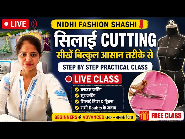 LIVE Free Silai Cutting Class | Blouse Cutting Aur Stitching Step by Step Nidhi Fashion Shashi