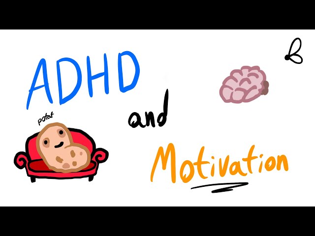 Why ADHD Makes Motivation So Hard