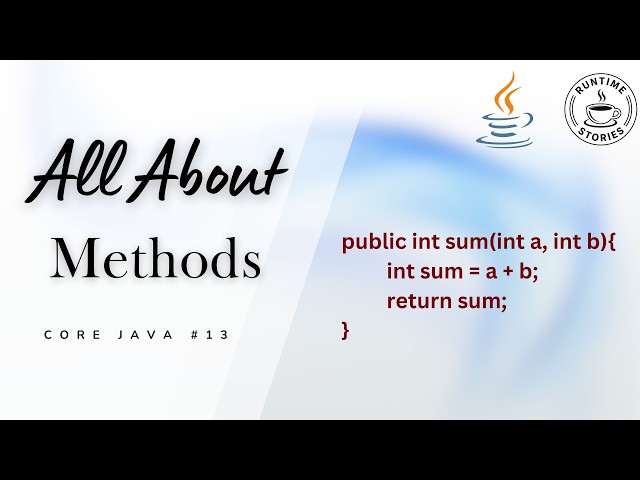 Methods in Java with Examples | Core Java Ep. #13