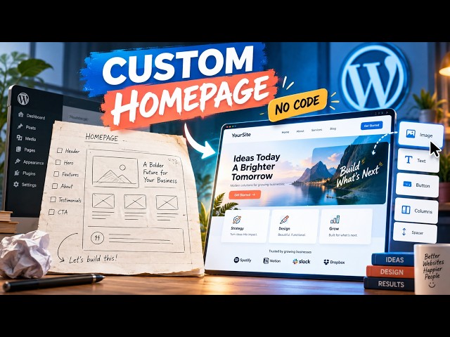 How to Create a Custom Homepage in WordPress Without Coding