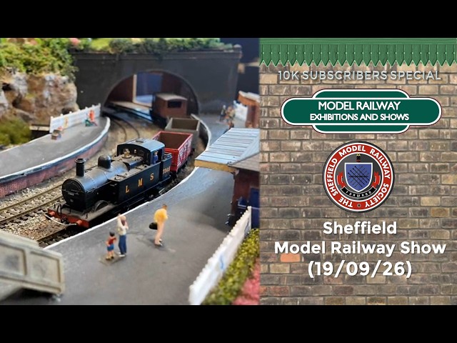 Sheffield Model Railway Show (19/9/26)