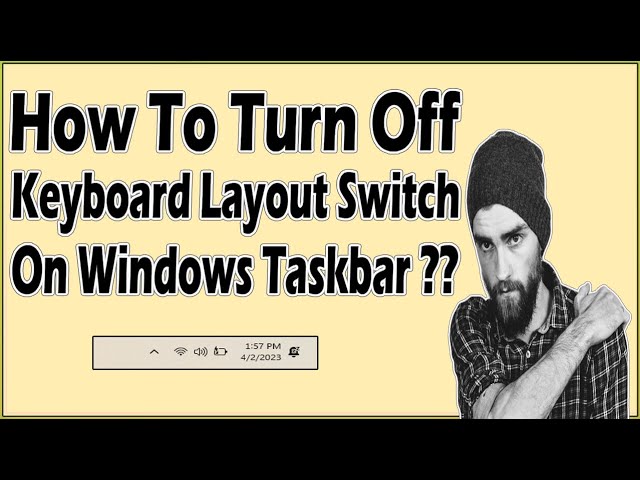 How To Get Rid Of ENG From Taskbar On Windows 11 & Windows 10? Remove Keyboard Layout Switch Option