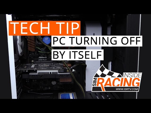 Tech Tip: PC Turning Off By Itself