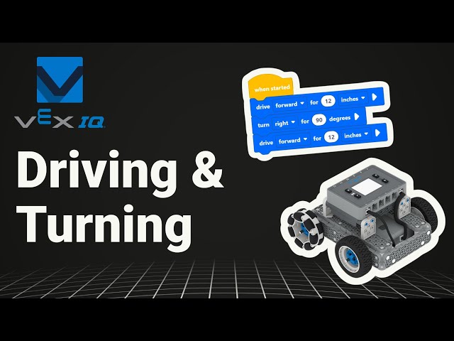 VEX IQ - Driving and Turning