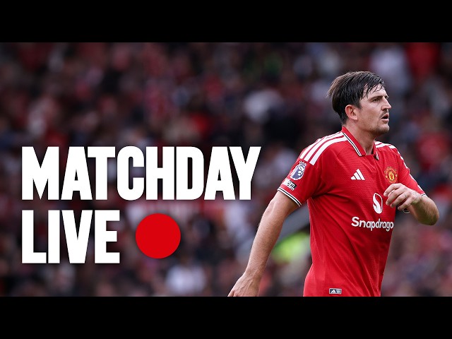 Everton v Man Utd | Matchday LIVE
