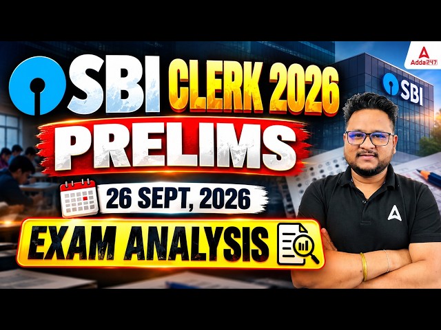 SBI Clerk 2026 Prelims Exam Analysis 🔥 26 Sept Shift 1 | Good Attempts, Difficulty & Questions