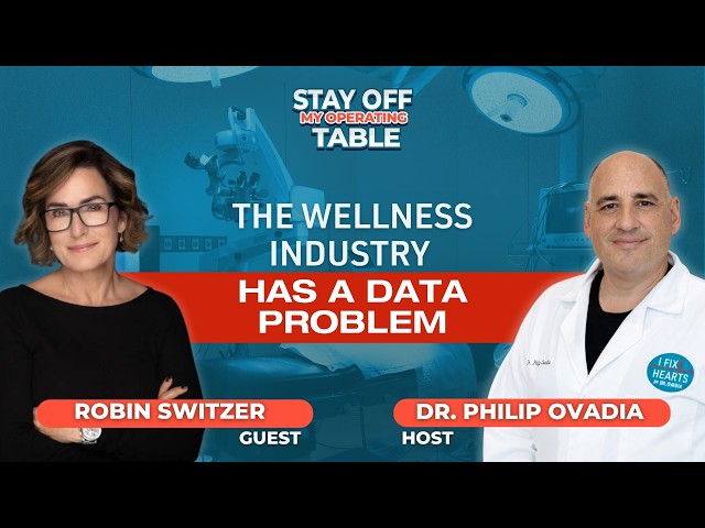The Wellness Industry Has a Data Problem with Robin Switzer