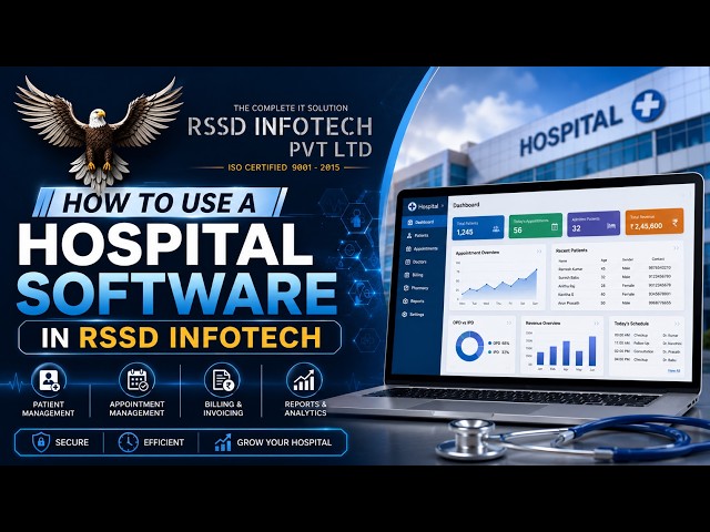 🏥 How to Use Hospital Management Software | Complete Hospital Software Guide | RSSD Infotech