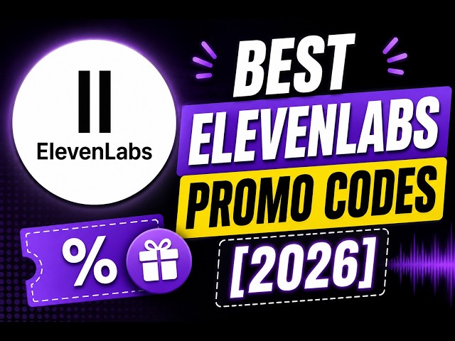 How To Get The Best ElevenLabs Promo Codes 2026