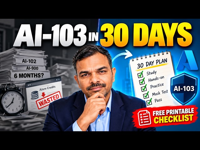Don't Start AI-103 Prep Until You See This 30-Day Plan