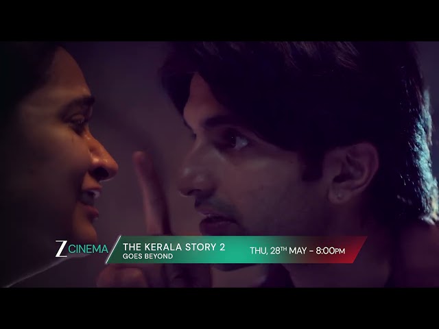 The Kerala Story 2 Goes Beyond | World Television Premiere | Thursday, May 28th, 8 PM | Zee Cinema