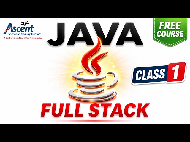Java Full Stack Development Course for Beginners | Learn Java from Zero to Job-Ready