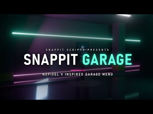 Nopixel V Inspired Garage | 3D Showcase | Snappit Scripts