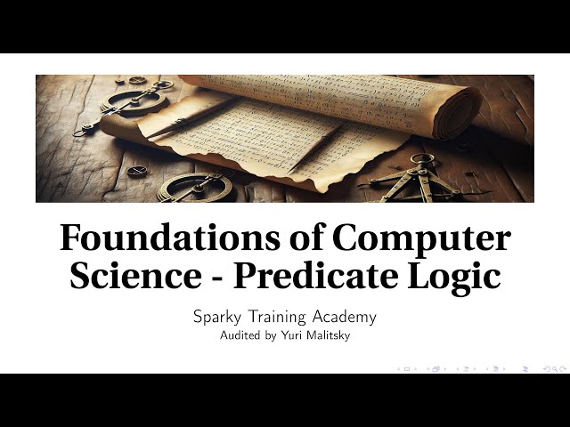 Predicate Logic (Foundations of Computer Science)