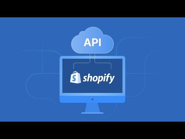 Shopify API Integration: Complete Guide for Scalable Ecommerce Systems