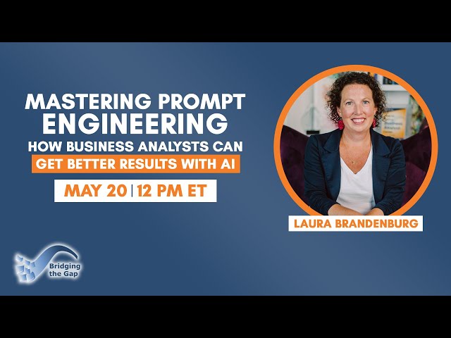 Mastering Prompt Engineering: How BAs Can Get Better Results with AI