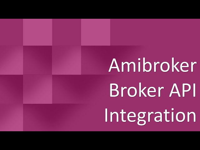 Amibroker Broker API Integration Free