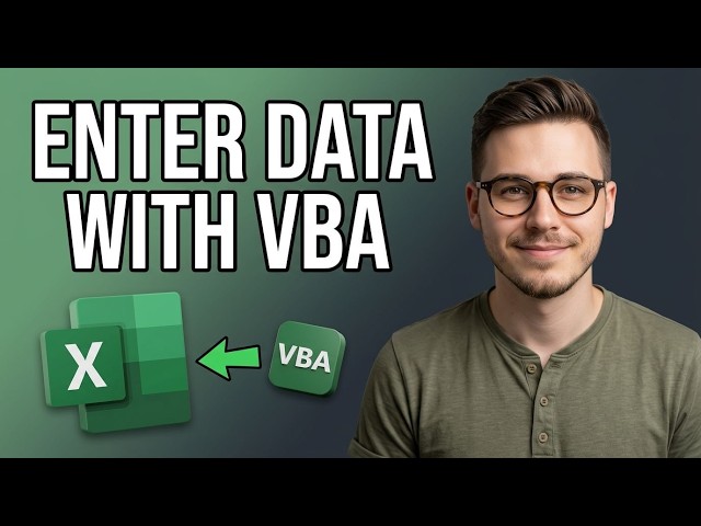 How to Enter Data Into an Excel Table Using Vba [2026 Fast Tutorial]
