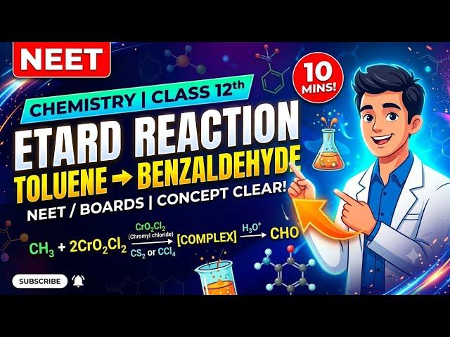 Neet 2027 expected question Topic Etard Reaction