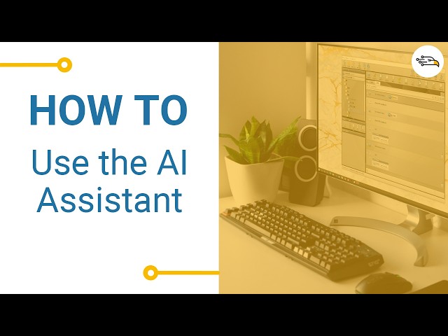 [HOW TO] Use the AI Assistant