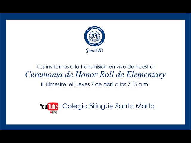 ELEMENTARY - Honor Roll Ceremony