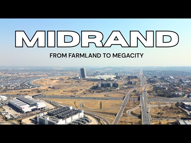 The Untold Story of Midrand.