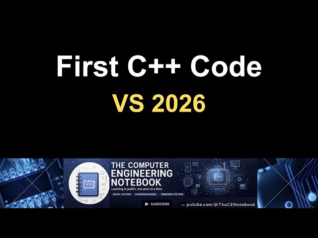 Visual Studio 2026: Your First C++ Program (Step-by-Step)