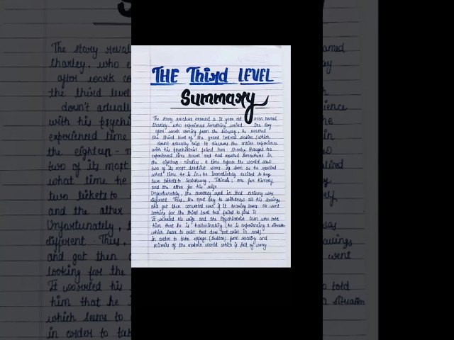 The Third Level || Summary