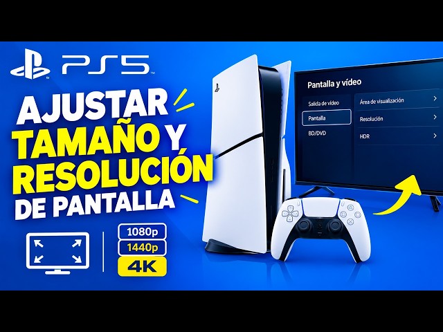 How to Adjust Screen Size and Resolution on PS5