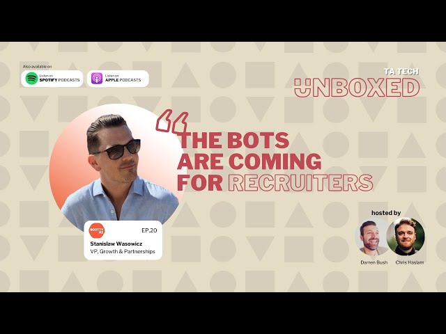 Ep 20 - How can you automate recruitment? Scotty AI