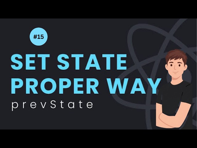 ReactJS Tutorial - 15 - setState