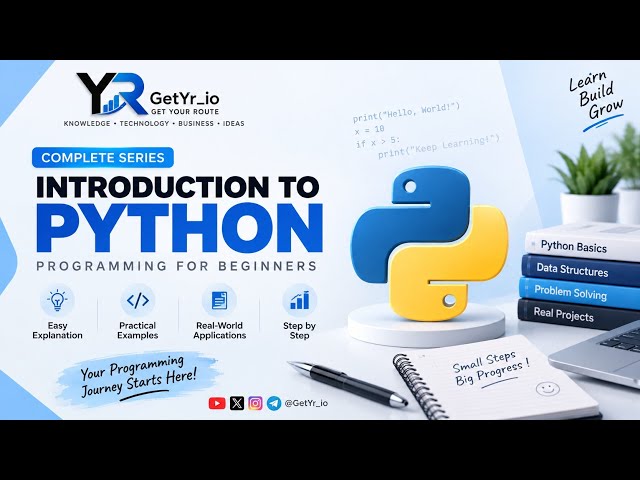 Introduction to Python Programming | What It Is, How It Works & Where It’s Used 