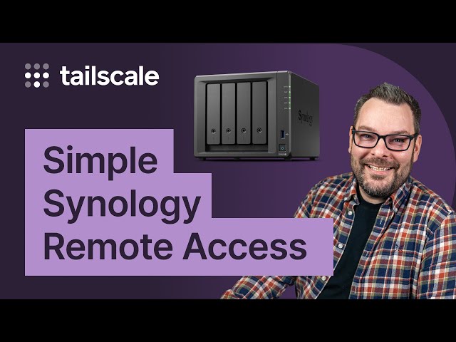 Remotely access your Synology from anywhere with Tailscale