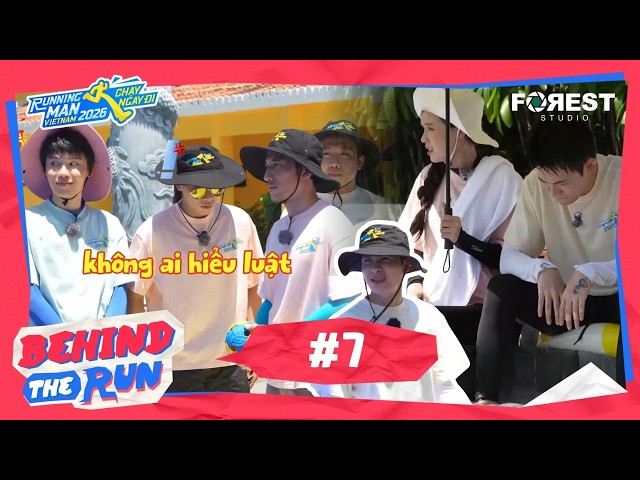 BEHIND THE RUN #7 | Dàn cast "QUÊ" vì mãi không hiểu luật, Sáu Tút Sam cùng nhau TIỀN ĐÌNH |RMVN2026