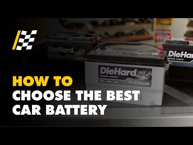 How to Choose the Best Car Battery