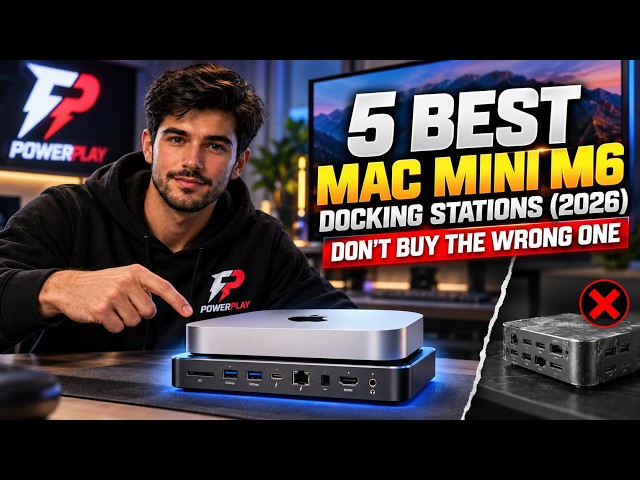 5 Best Mac Mini M6 Docking Stations (2026) — Don't Buy the Wrong One